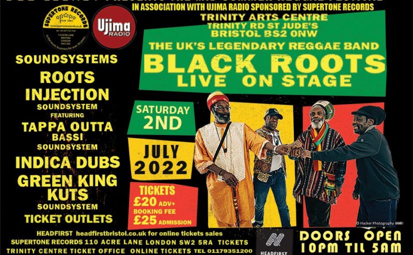 Mid Summer Reggae Festival Featuring Black Roots on Saturday 2nd July