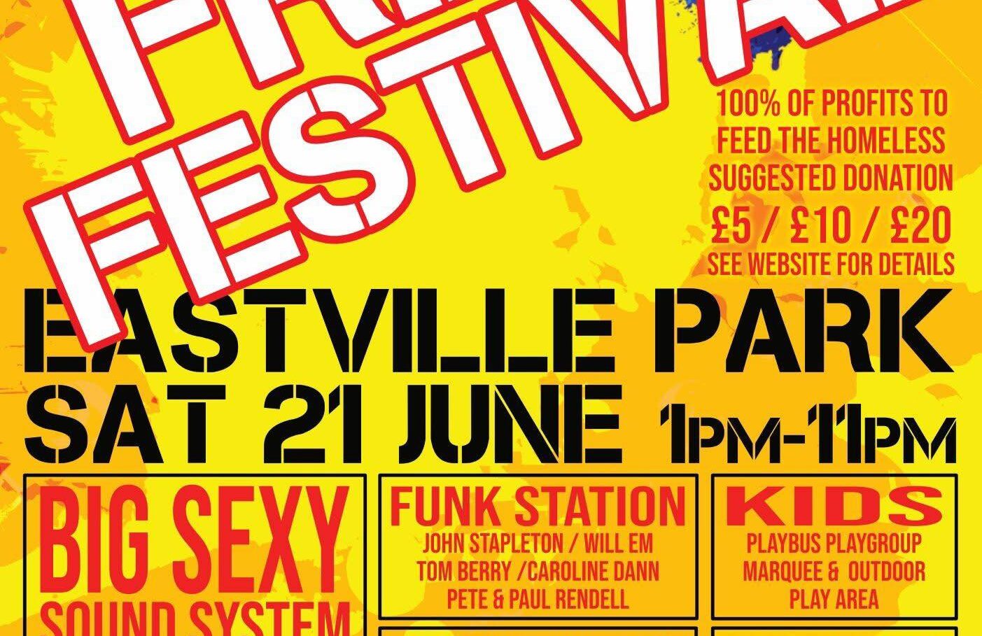 Feed the Homeless Fundraiser Returns! Big Sexy Festy Party in Eastville Park!